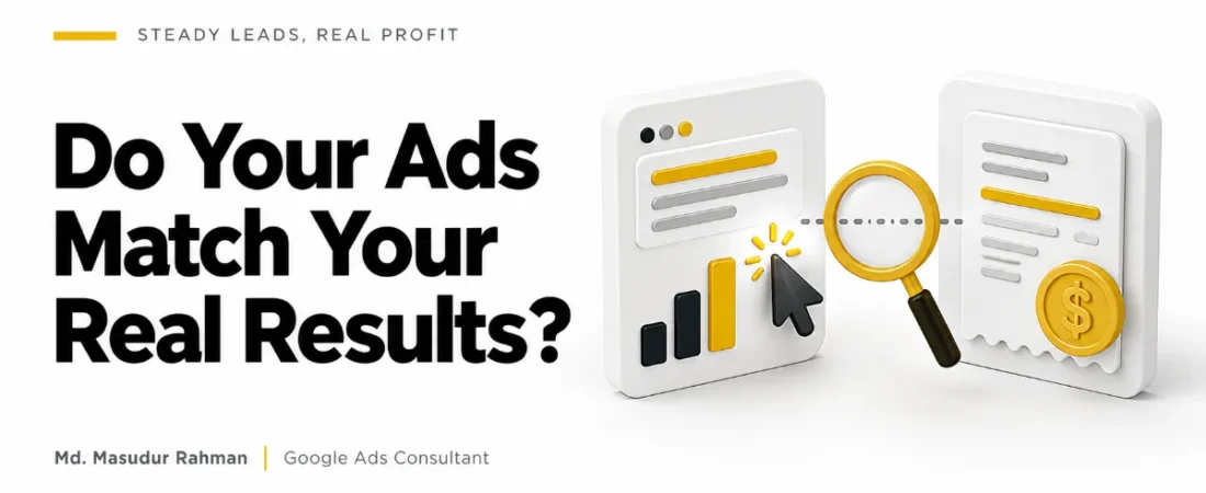 Why Google Ads Shows Sales You Never Made: A Conversion Tracking Check